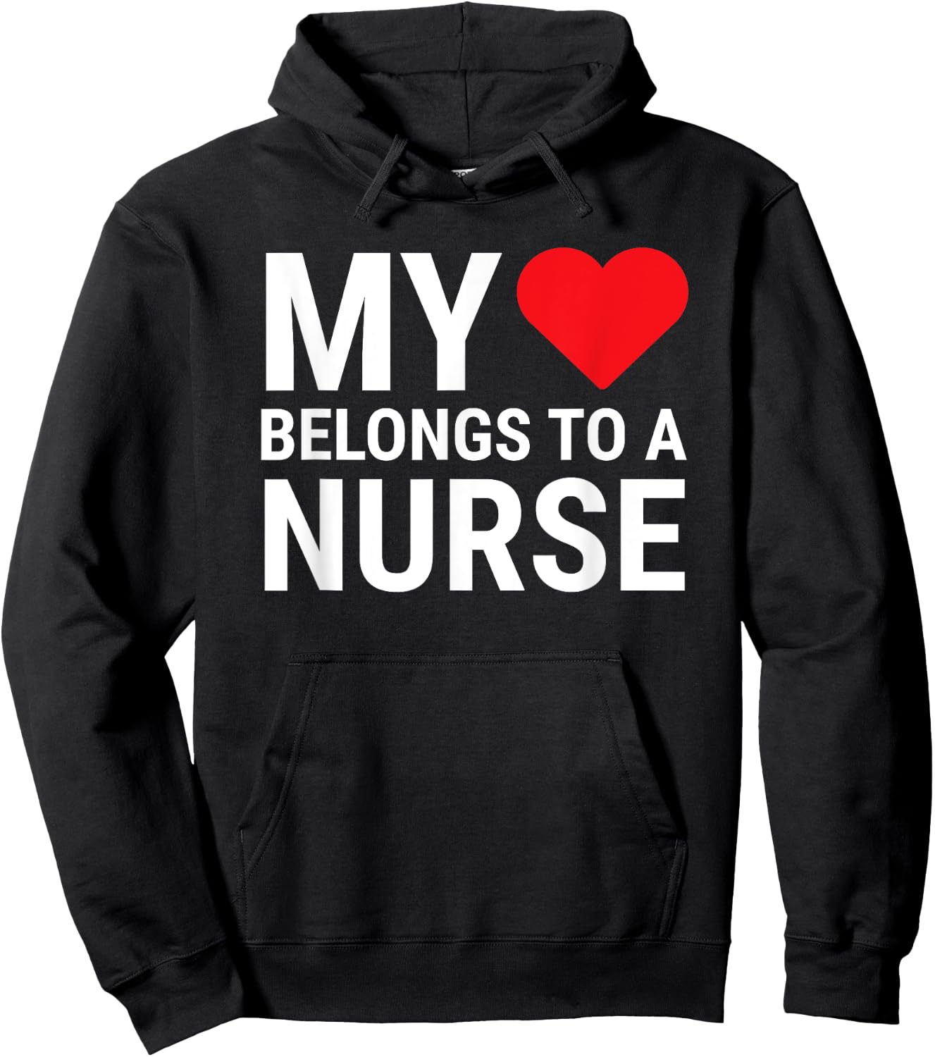 My Heart Belongs To A Nurse Cute Girlfriend Wife Nurse Hoodie - Hoodie | Black