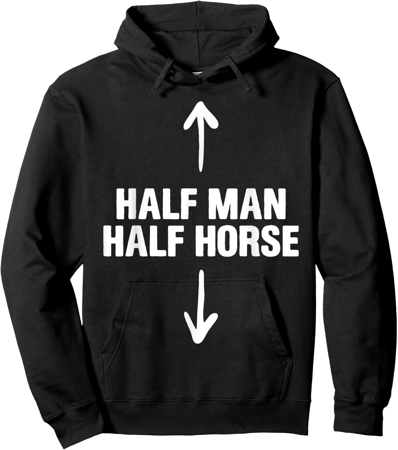 Half Man Half Horse Funny Horse Lovers Apparel Hoodie - Hoodie | Black