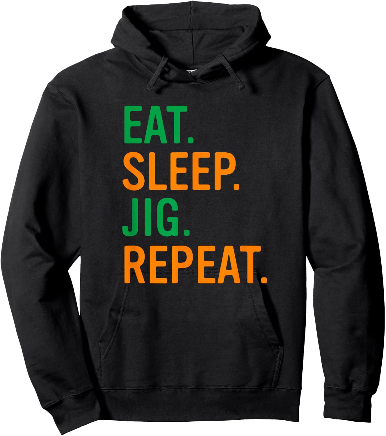 Eat Sleep Jig Irish Dance Women Girls Irish Dancer Hoodie - Hoodie | Black