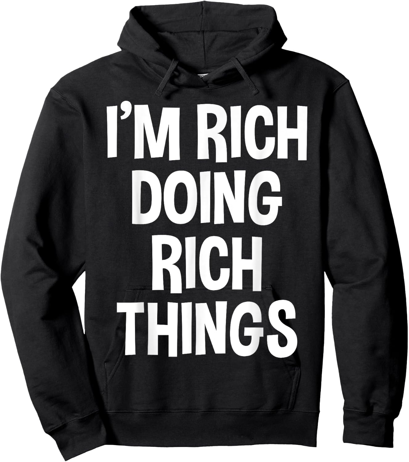 Rich Funny Joke Lover Birthday Designs I'm Rich Doing Rich Things Funny Saying -Adults -Kids Black Small Polyester 100% Short Sleeve Hoodie - Hoodie | Black