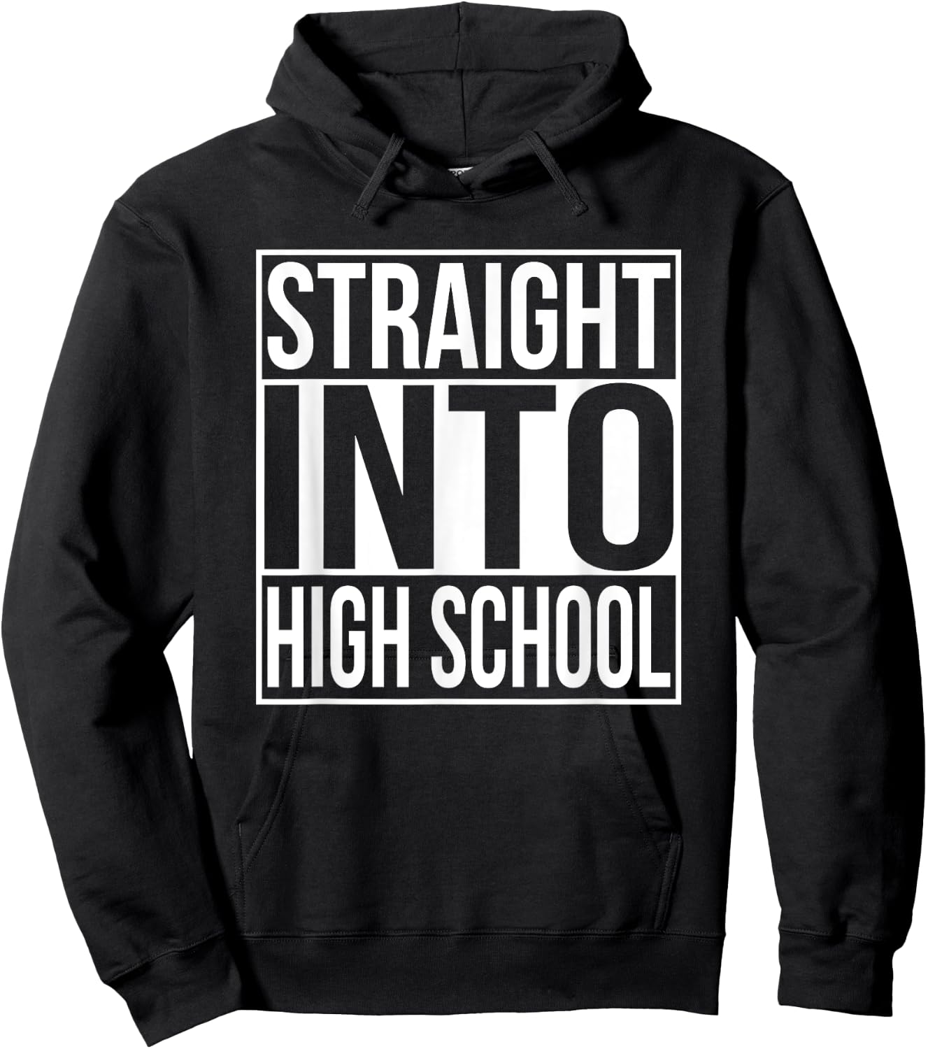 Straight Into High School Freshman 1st Day Of School Year Hoodie - Hoodie | Black