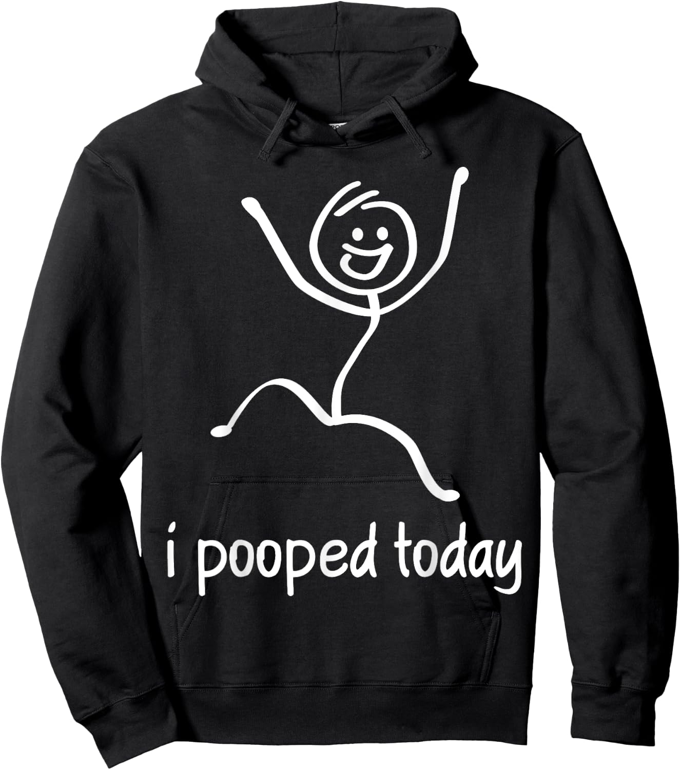 I Pooped Today Hoodie - Hoodie | Black