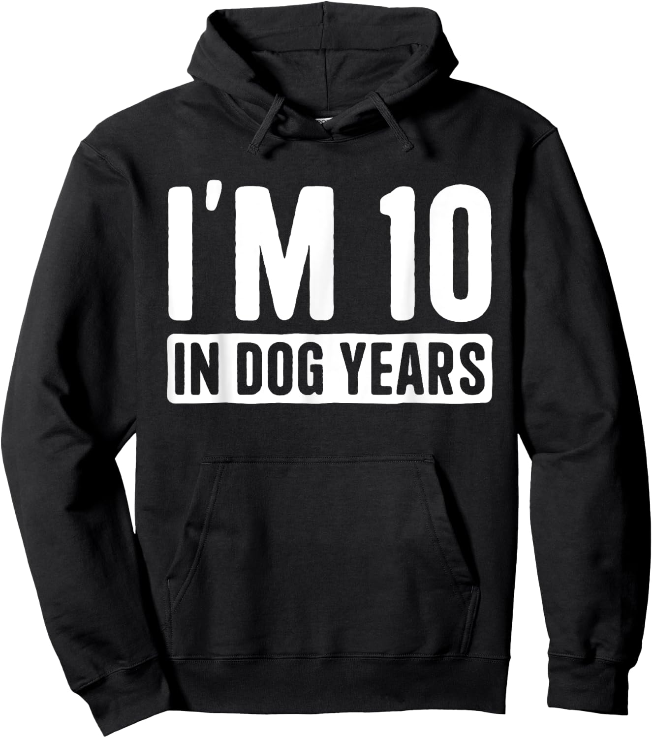 I'm 10 in Dog Years 70 Grandma Grandpa 70th Birthday Women Hoodie - Hoodie | Black