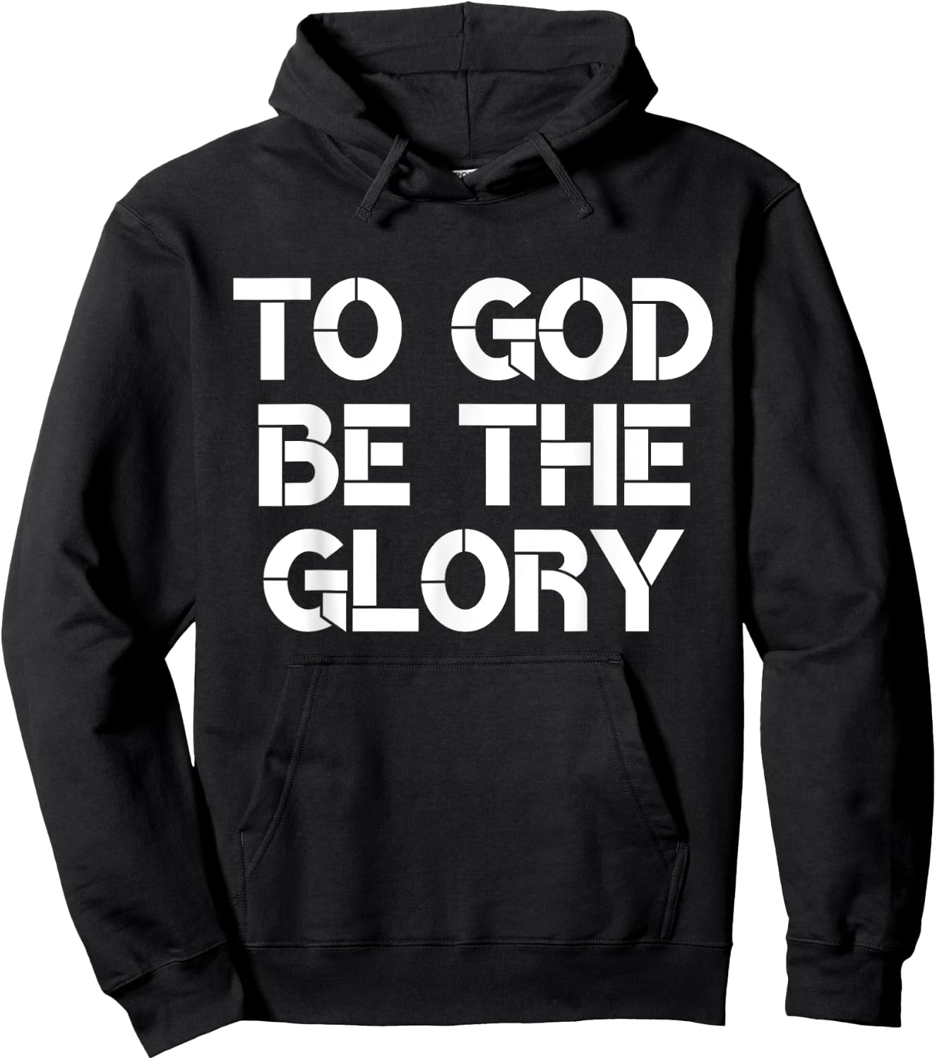To God Be The Glory Christian Quote Hoodie - Hoodie | Black