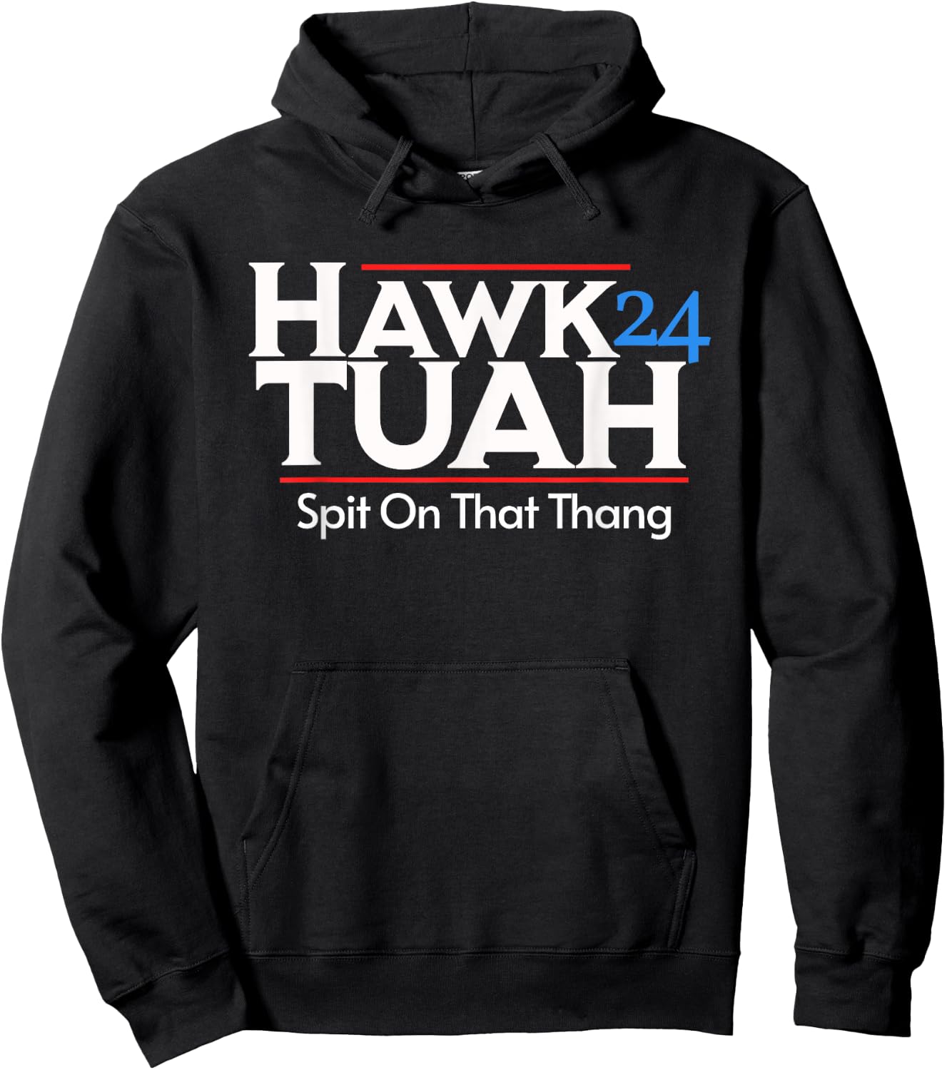 Hawk Tuah Spit On That Thang Hoodie - Hoodie | Black