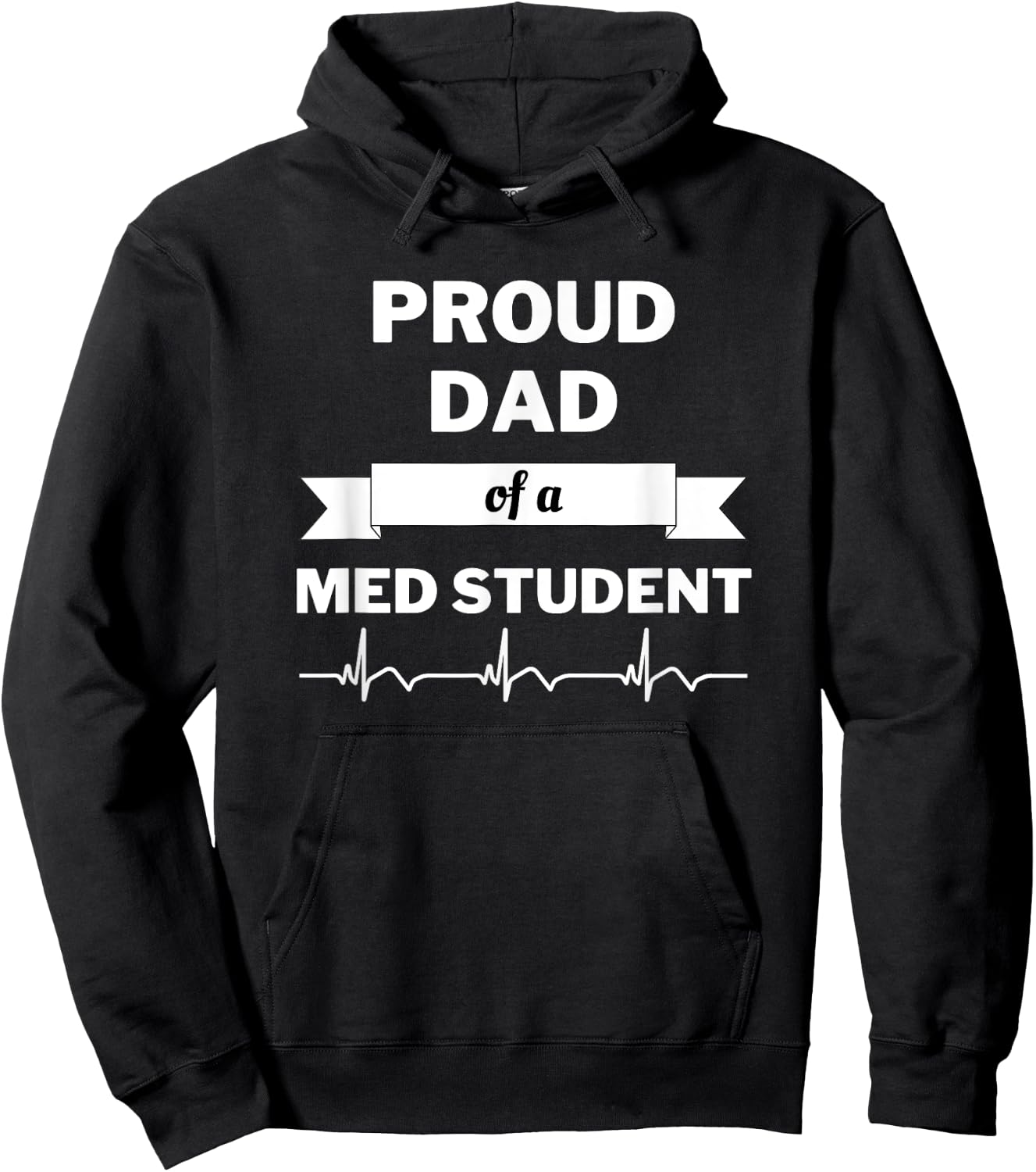 Proud Dad of a Med Student Hoodie - Hoodie | Black
