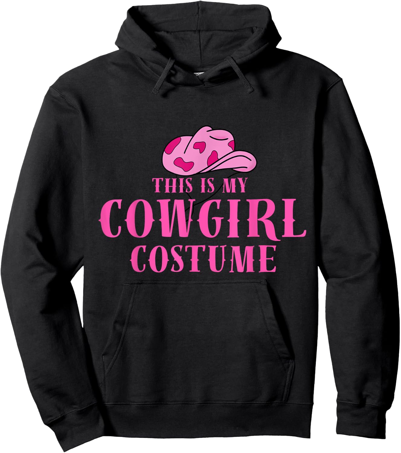 This Is My Cowgirl Costume Women Western Cowboy Rodeo Hoodie - Hoodie | Black