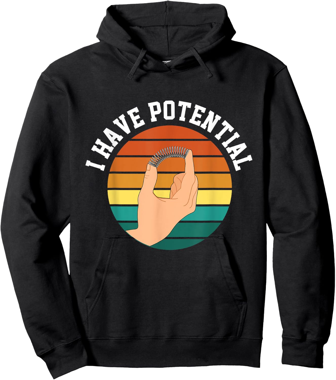 I Have Potential Funny Science Physics For Teachers Students Hoodie - Hoodie | Black
