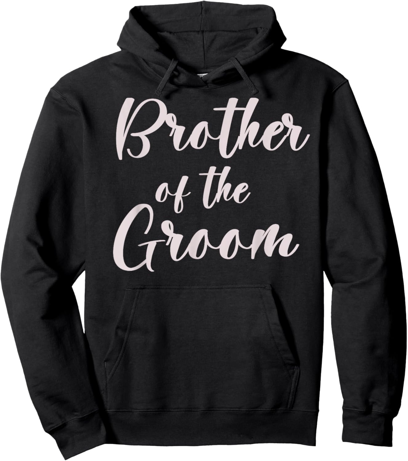 Brother of the Groom Wedding Team of Groom Brother , Small, Black Hoodie - Hoodie | Black