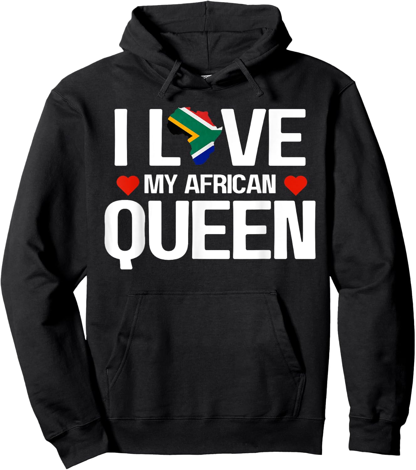 I Love My South African Queen Hoodie - Hoodie | Black