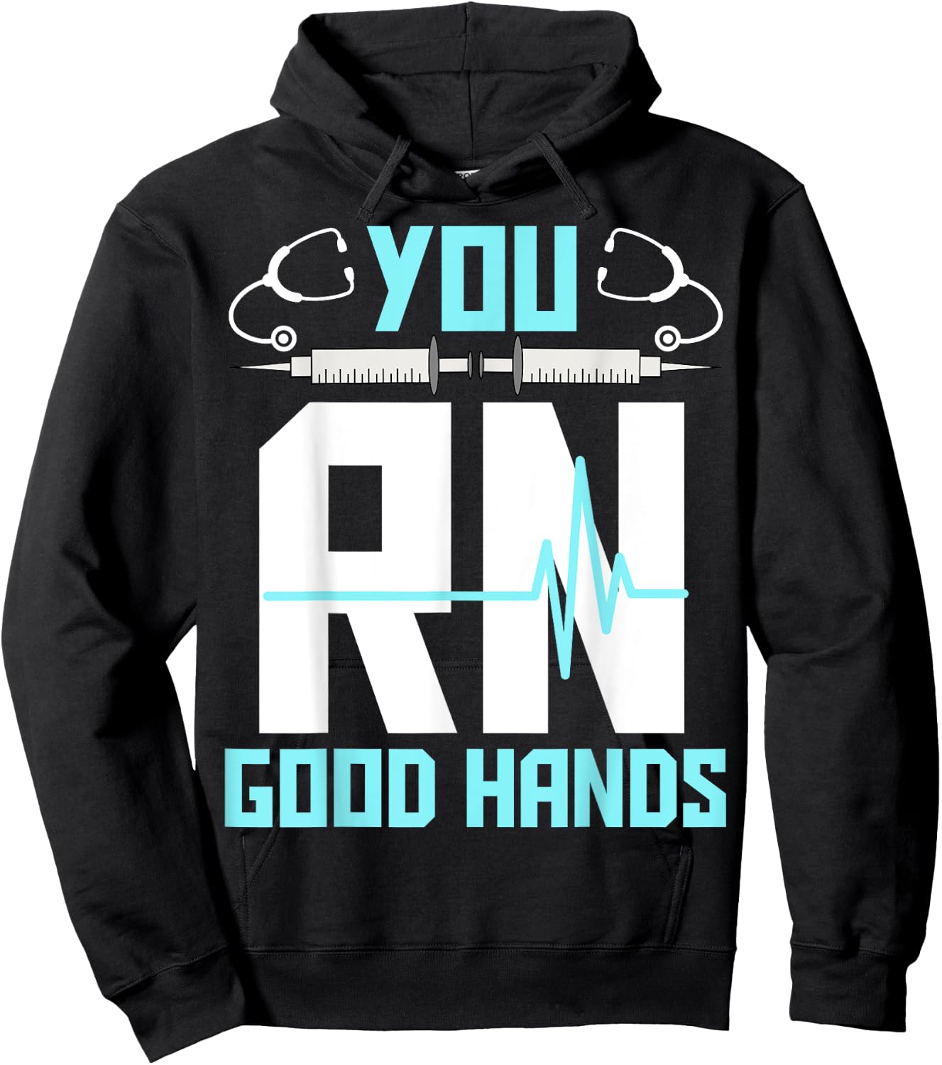 Men Women Registered Nurse Nursing Gifts - You RN Good Hands Hoodie - Hoodie | Black