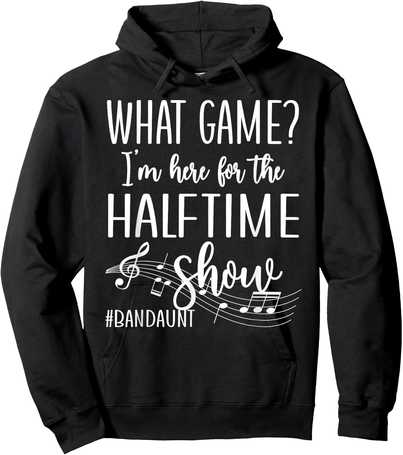 Here For The Halftime Marching Band Aunt Hoodie - Hoodie | Black