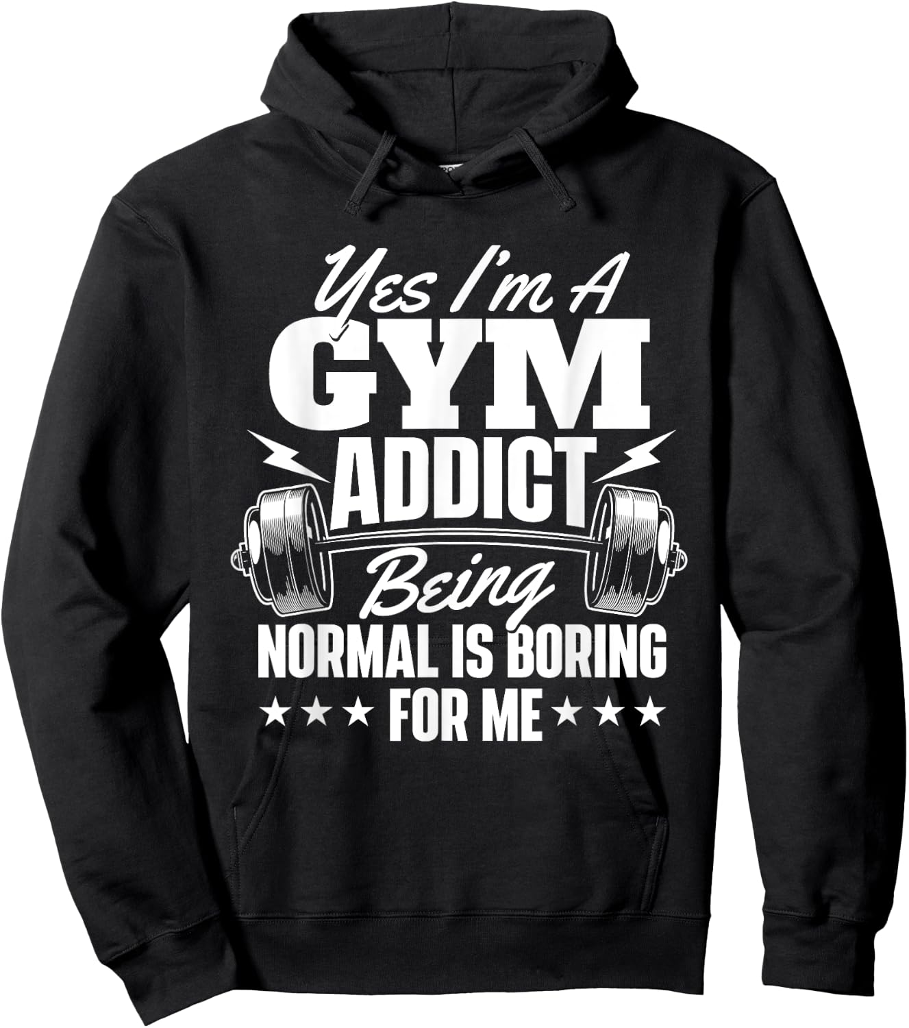 I'm A Gym Addict - Workout Gym Weightlifting Bodybuilding Hoodie - Hoodie | Black