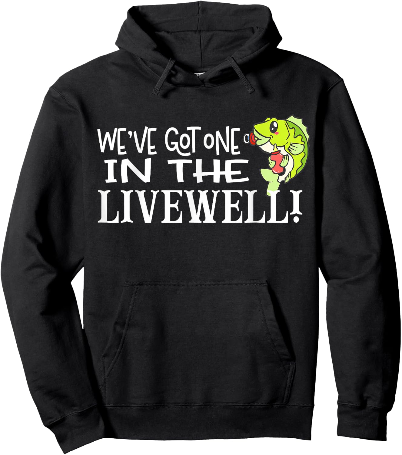 WE'VE GOT ONE IN THE LIVEWELL Pregnancy Announcement For Dad Hoodie - Hoodie | Black
