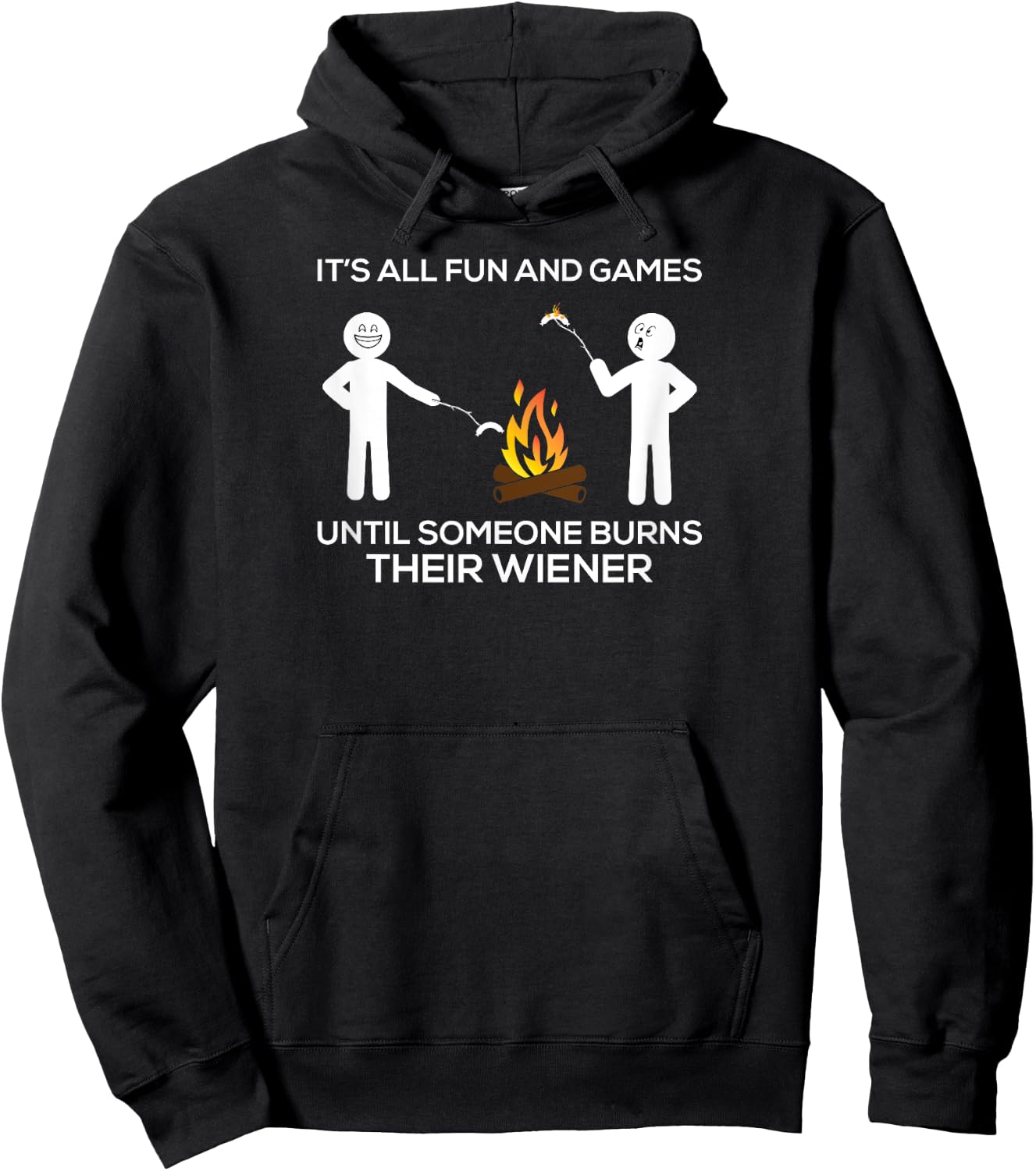 Fun and Games Burns Wiener Funny Camping Hot Campfire Dog Men Women Girls Kids Hoodie - Hoodie | Black