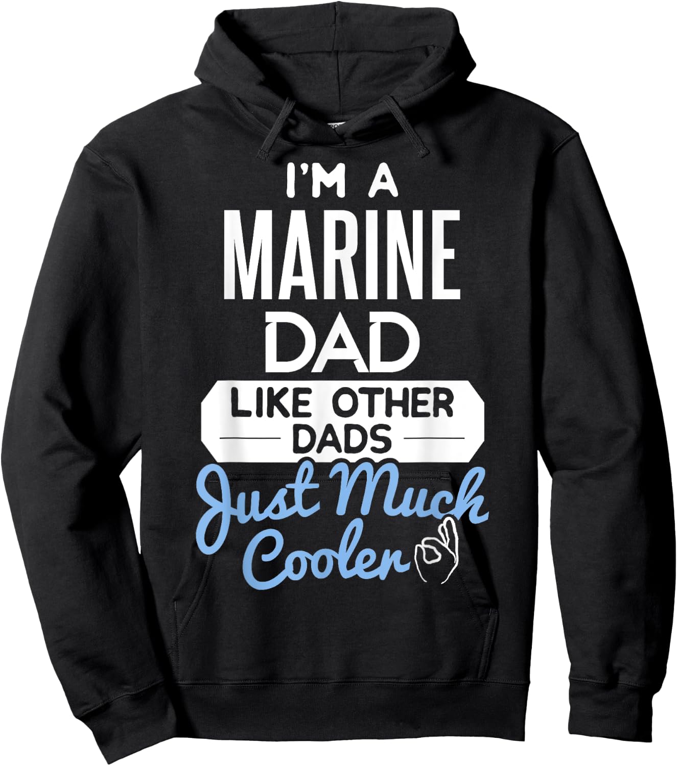 Cool Marine Dad Fathers Day Gift Hoodie - Hoodie | Black