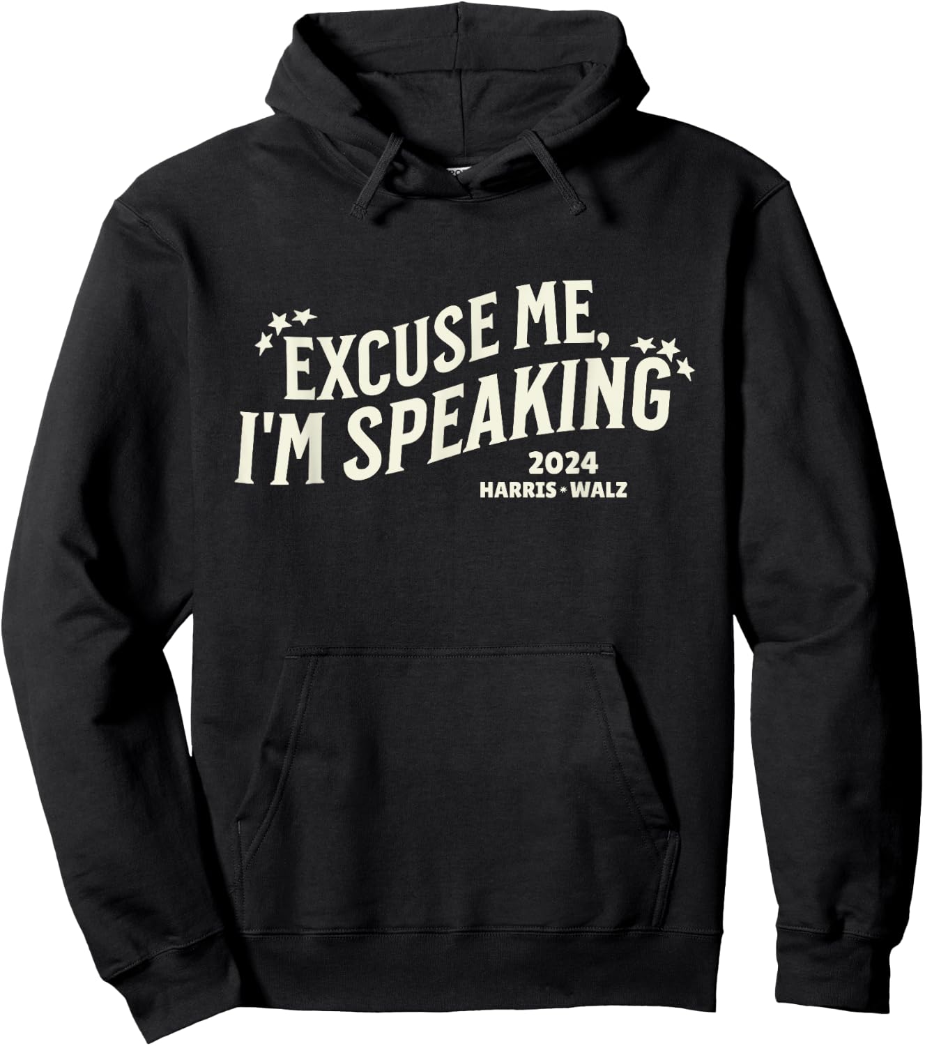 Excuse Me, I'm Speaking Kamala Harris Tim Walz Waltz 2024 Hoodie - Hoodie | Black