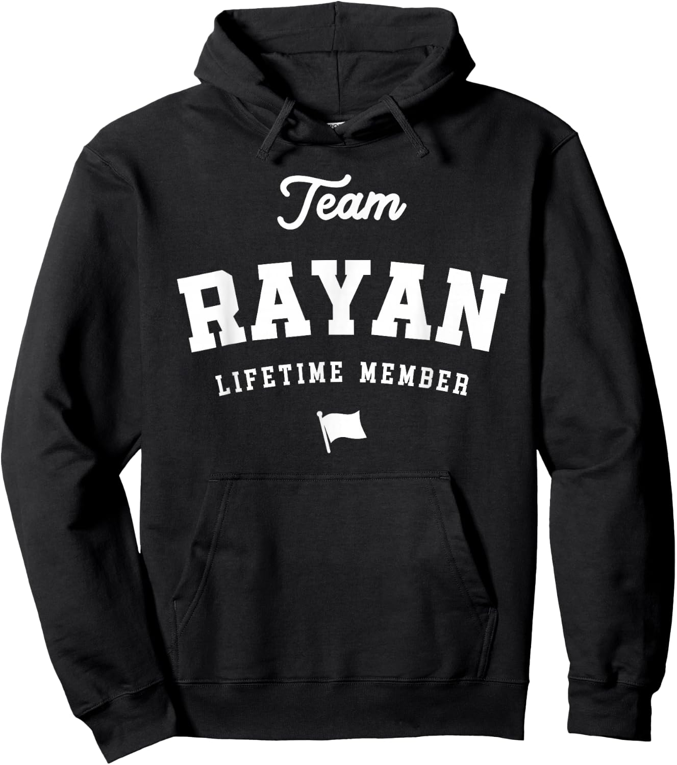Team Rayan Lifetime Member Funny Name Rayan Hoodie - Hoodie | Black