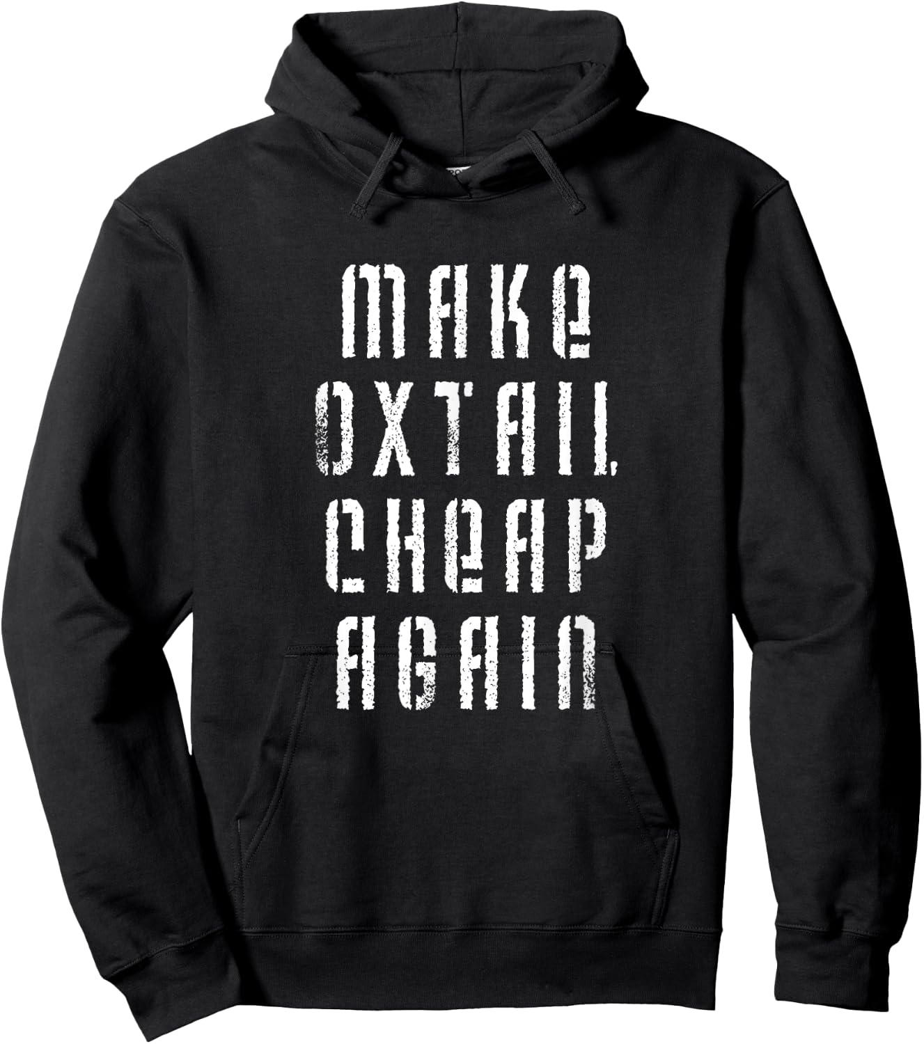 Make Oxtail Cheap Again Funny Food Hoodie - Hoodie | Black
