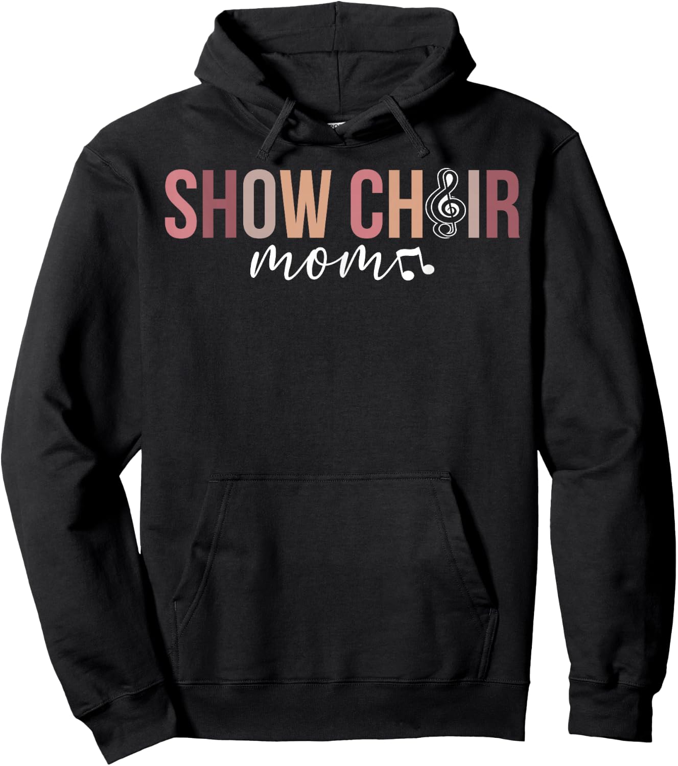 Show Choir Mom Of A Show Choir Member Show Choir Mother Hoodie - Hoodie | Black