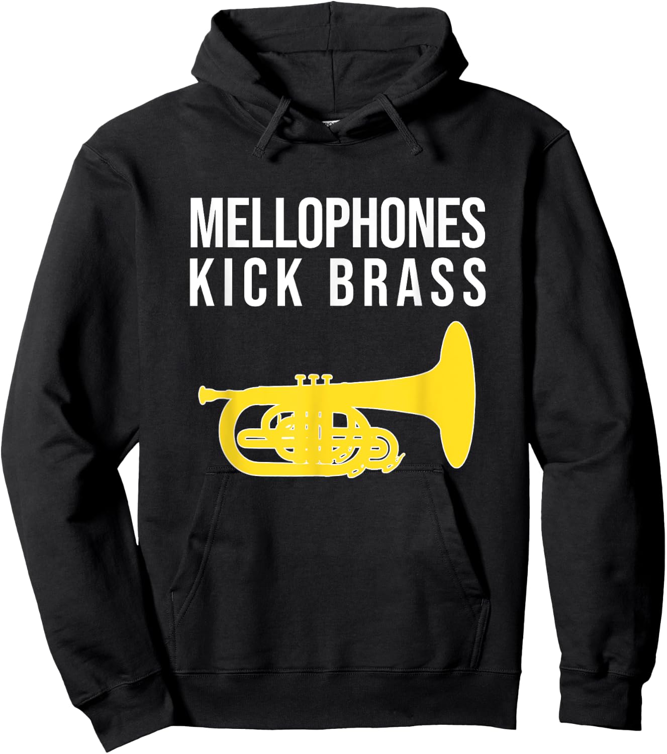 MELLOPHONES KICK BRASS! Funny Marching Mellophone Hoodie - Hoodie | Black