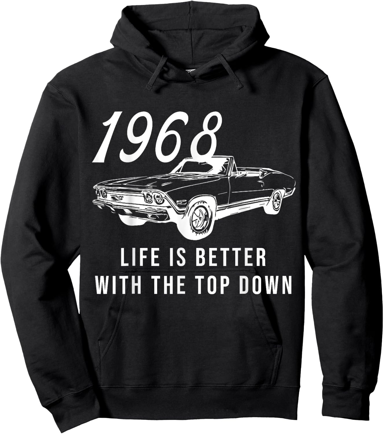 1968 68 Chevelle SS Life is better Chevys Muscle Car Hoodie - Hoodie | Black