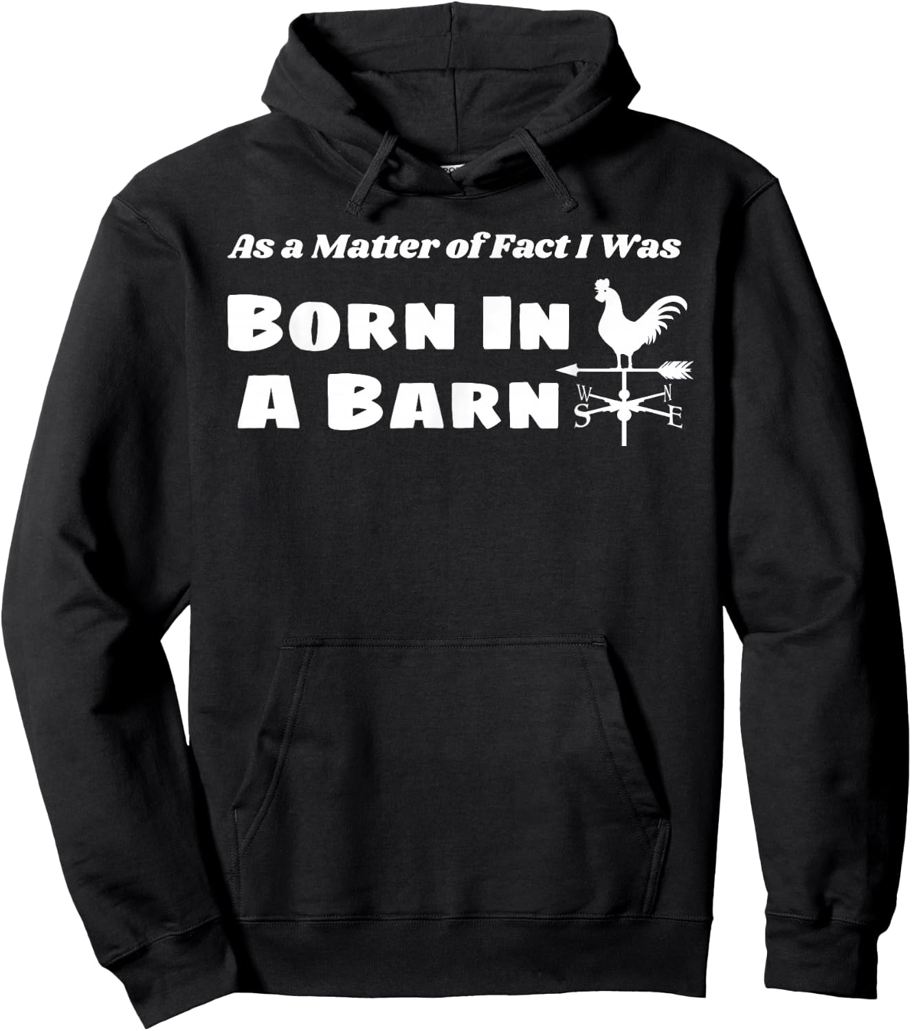 Born in a Barn Cute Farmer Girl Country Weathervane Hoodie - Hoodie | Black