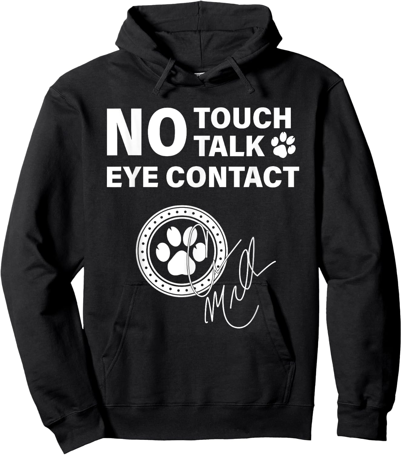 No Touch Talk Eye Contact Signature , Small, Black Hoodie - Hoodie | Black