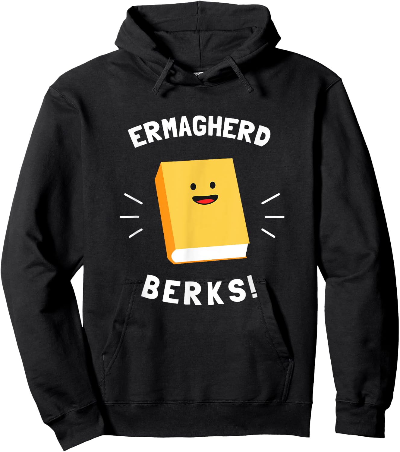 Ermagherd, Berks - Ermahgerd Meme Books Hoodie - Hoodie | Black