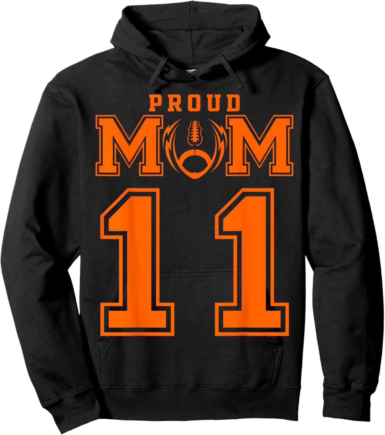 Custom Proud Football Mom Number 11 OR Personalized Hoodie - Hoodie | Black