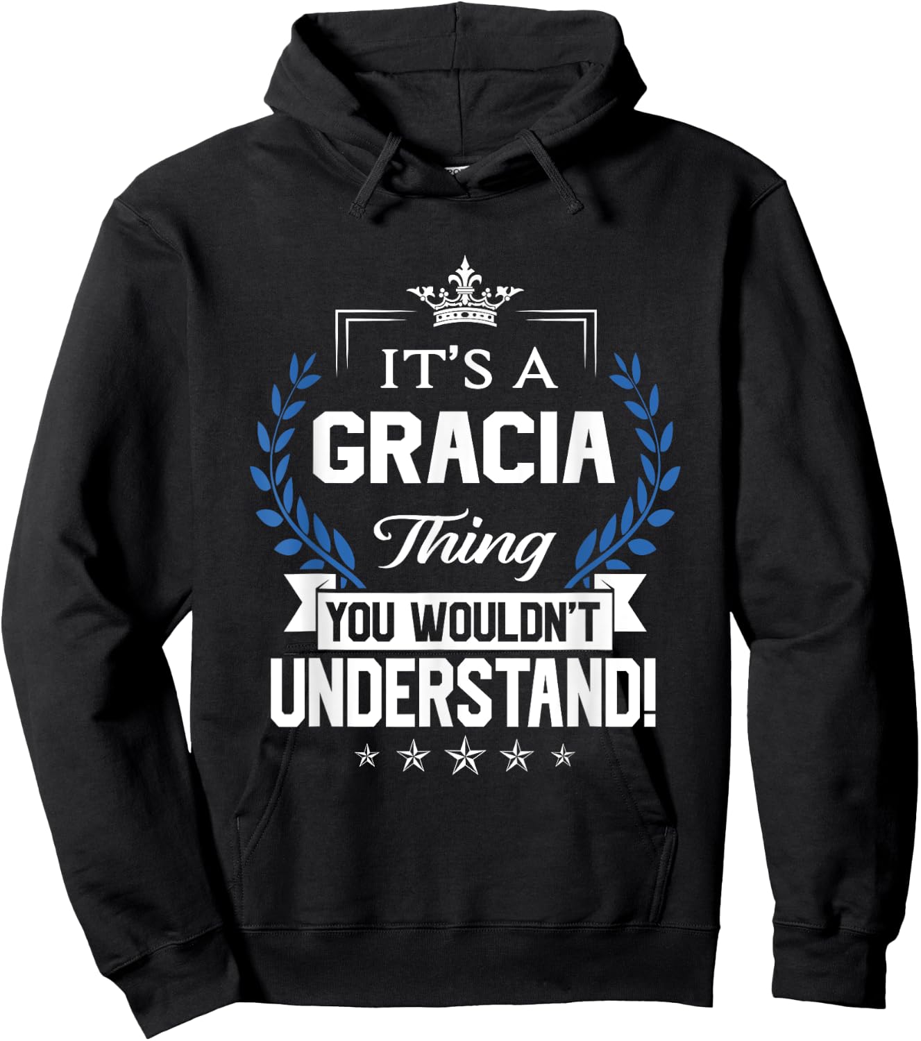 Gracia Name - Gracia Thing Name You Wouldn't Understand Hoodie - Hoodie | Black