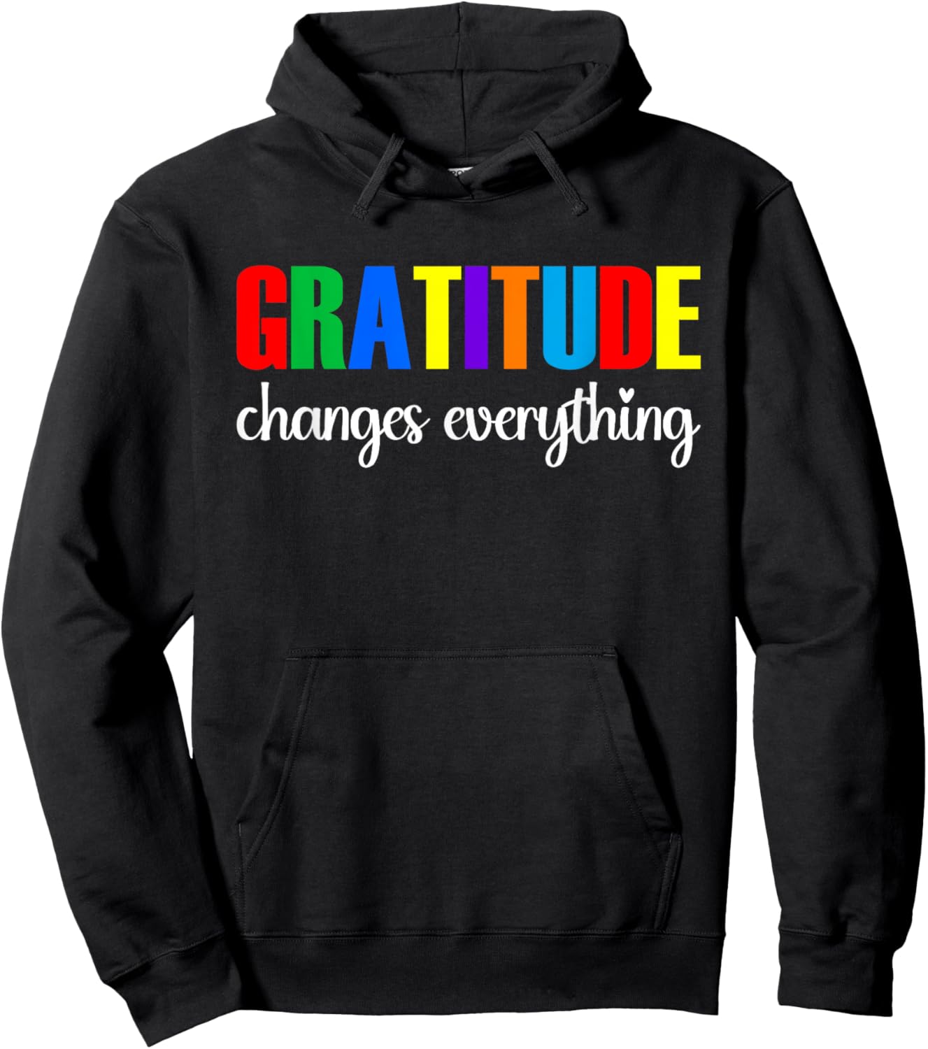 Gratitude Changes Everything Hoodie - Hoodie | Black
