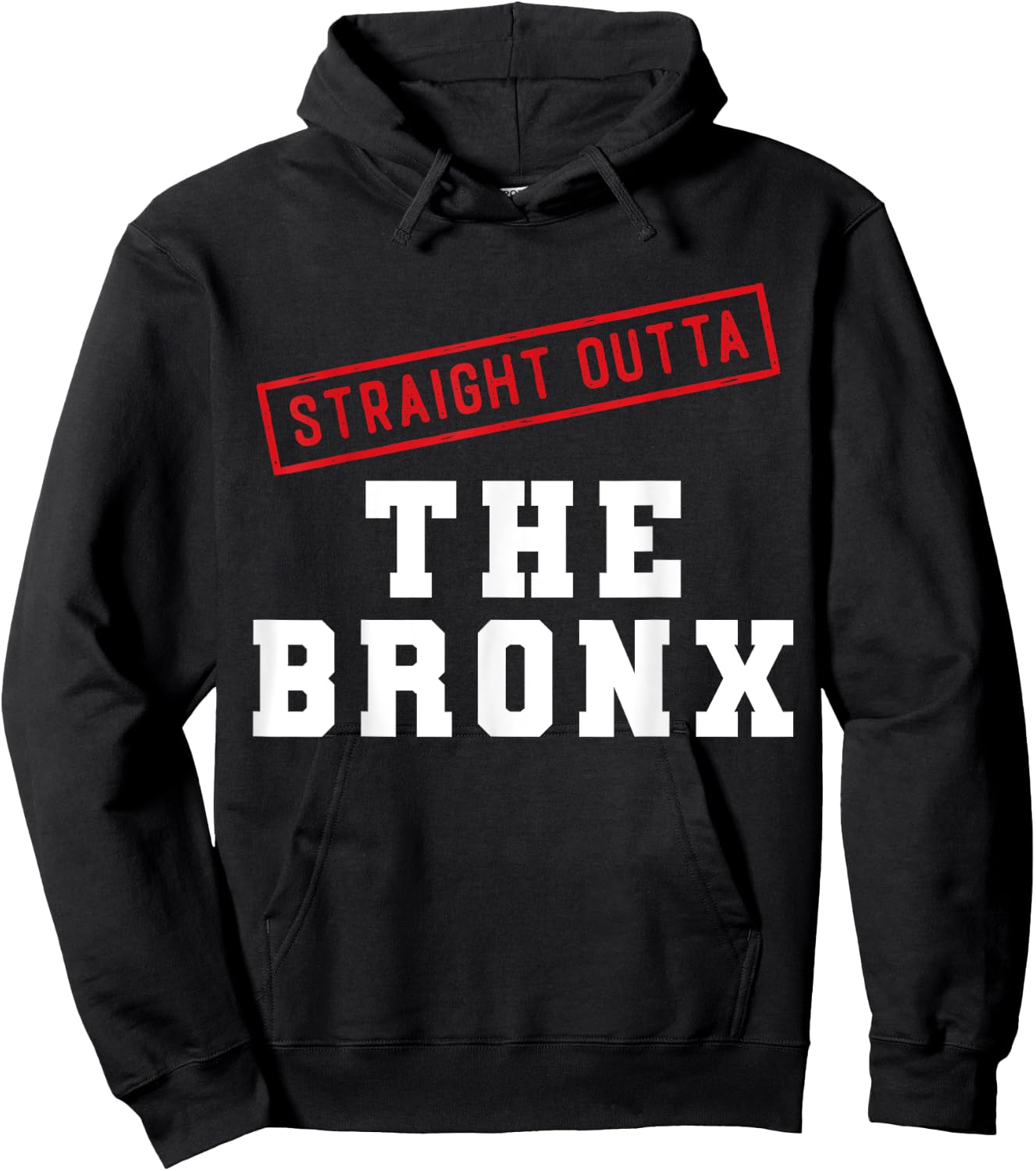 Straight Outta The Bronx New York NY Neighborhood Hometown Hoodie - Hoodie | Black