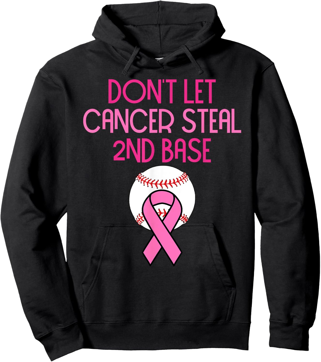 Don't Let Cancer Steal Second Base Breast Cancer Hoodie - Hoodie | Black