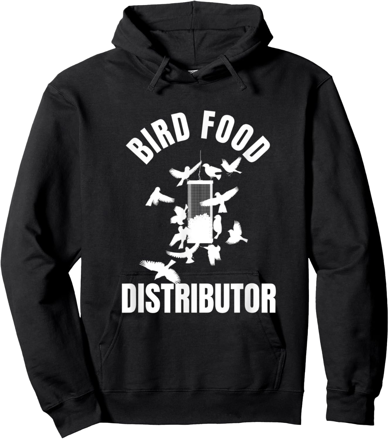 Bird Food Distributor Wild Bird Feeder Bird Seed Provider Hoodie - Hoodie | Black