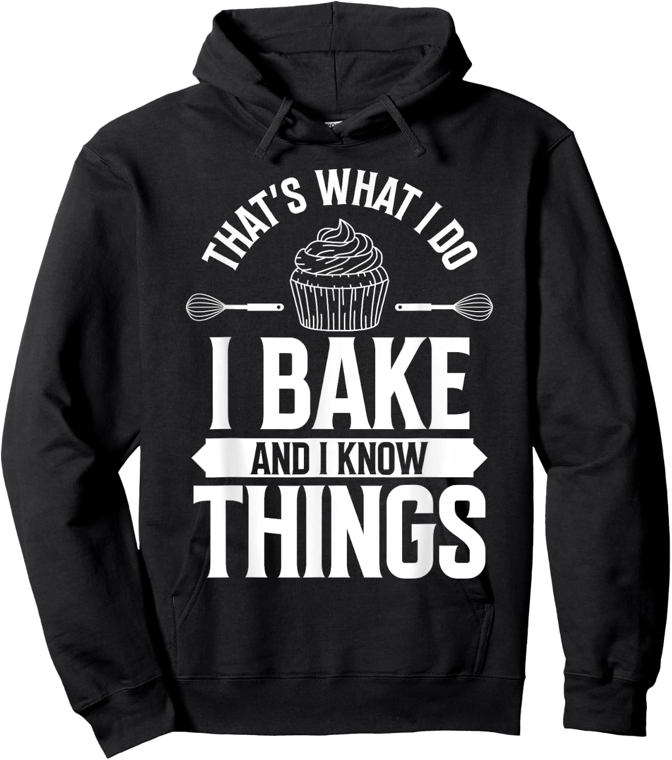 I Bake and I Know Things Funny Pastry Baker Baking Retro Hoodie - Hoodie | Black
