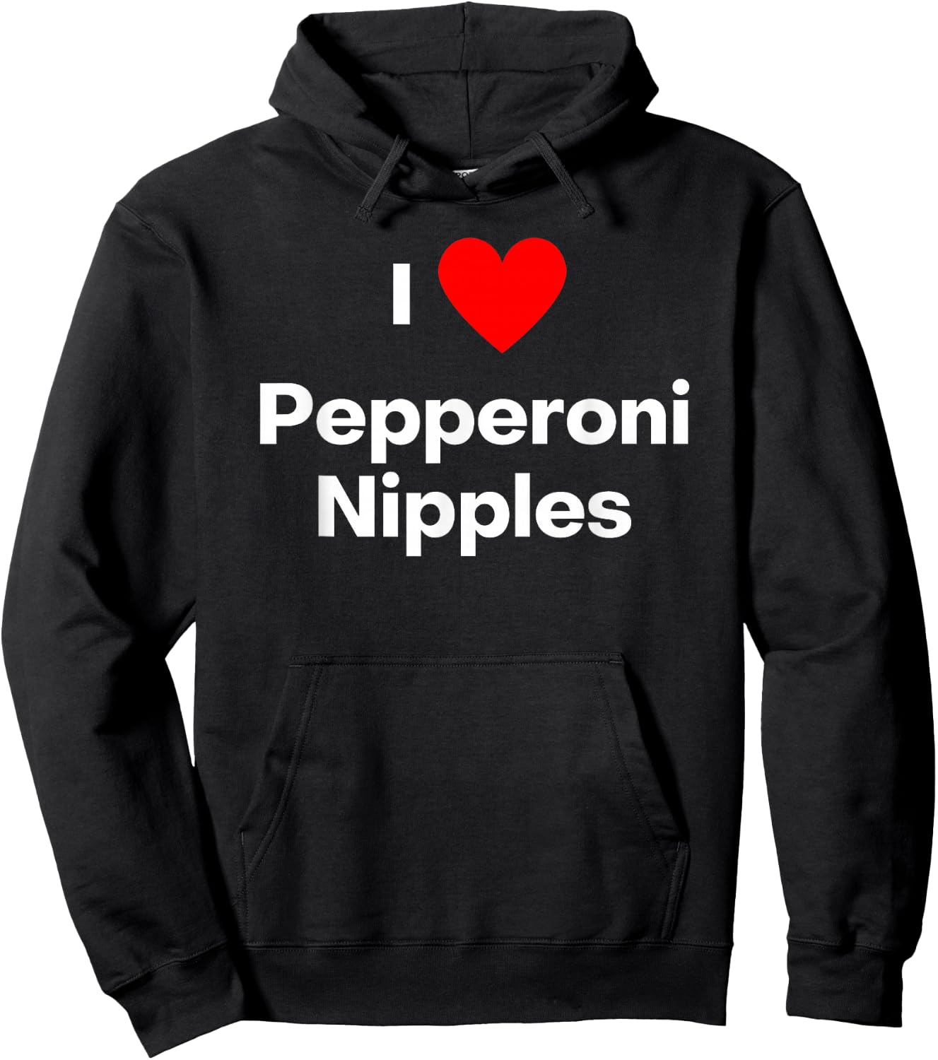 I love Pepperoni Nipples Hoodie - Hoodie | Black
