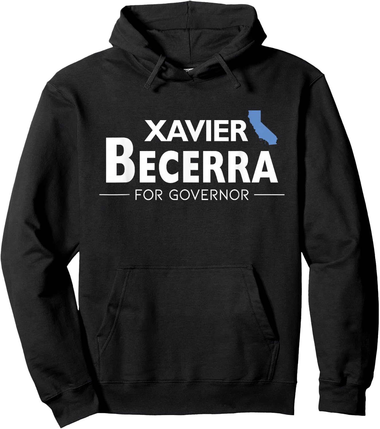 Xavier Becerra California Governor Election 2026 Democrats Hoodie - Hoodie | Black