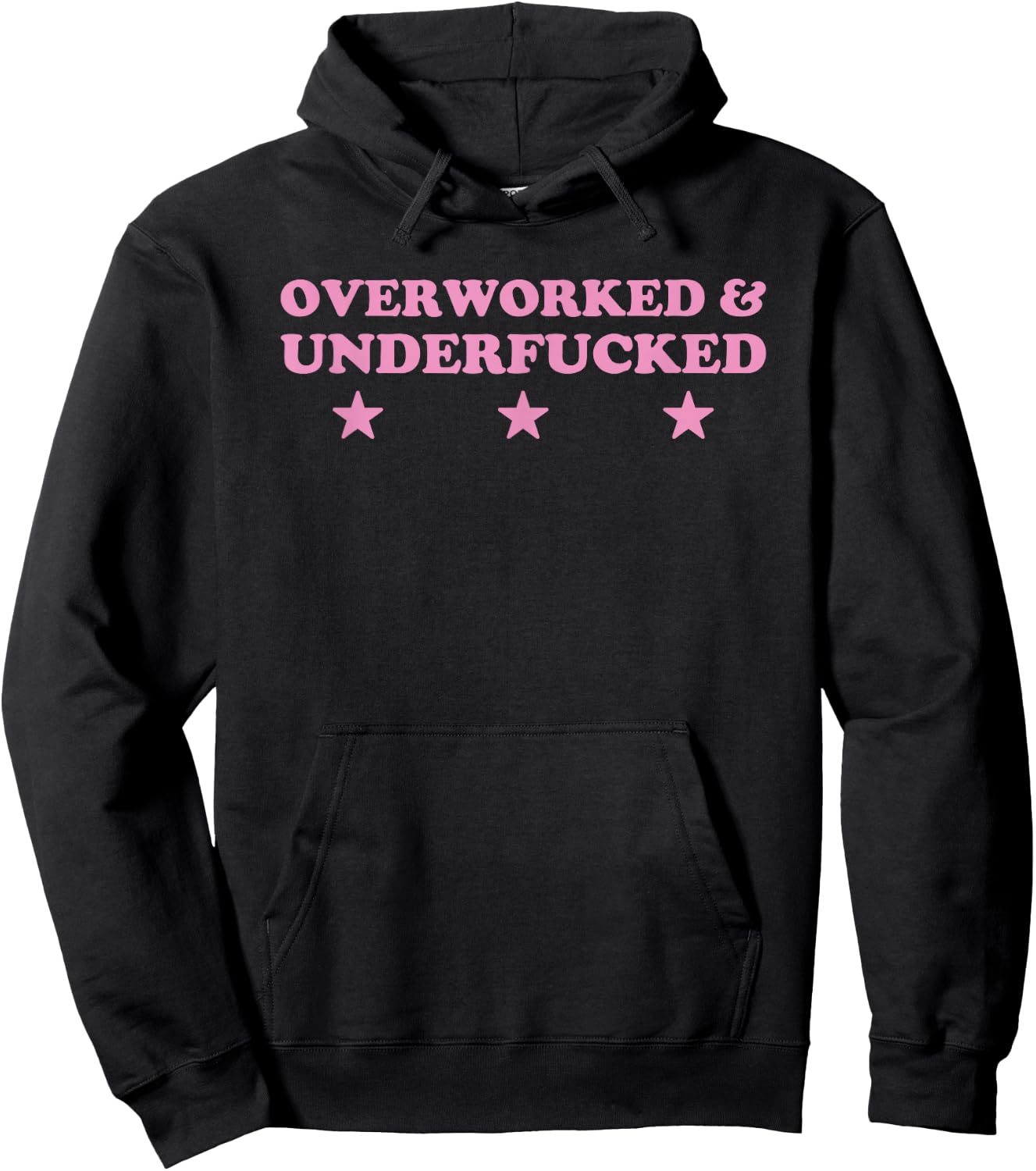 Overworked And Underfucked Witty Worker Hard Life Hoodie - Hoodie | Black