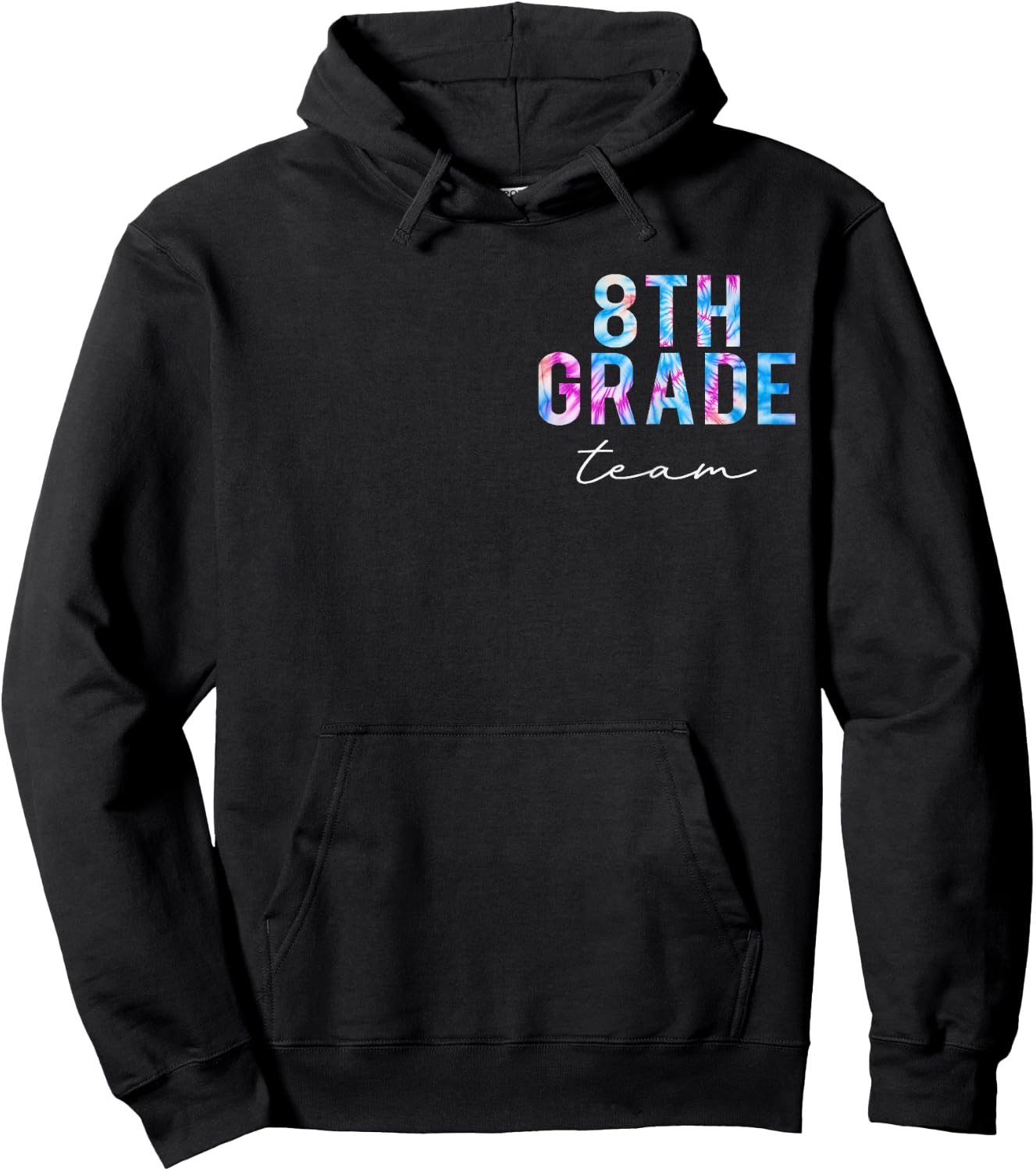 8th Grade Team Tie Dye Back to School Cute Teachers Women Hoodie - Hoodie | Black