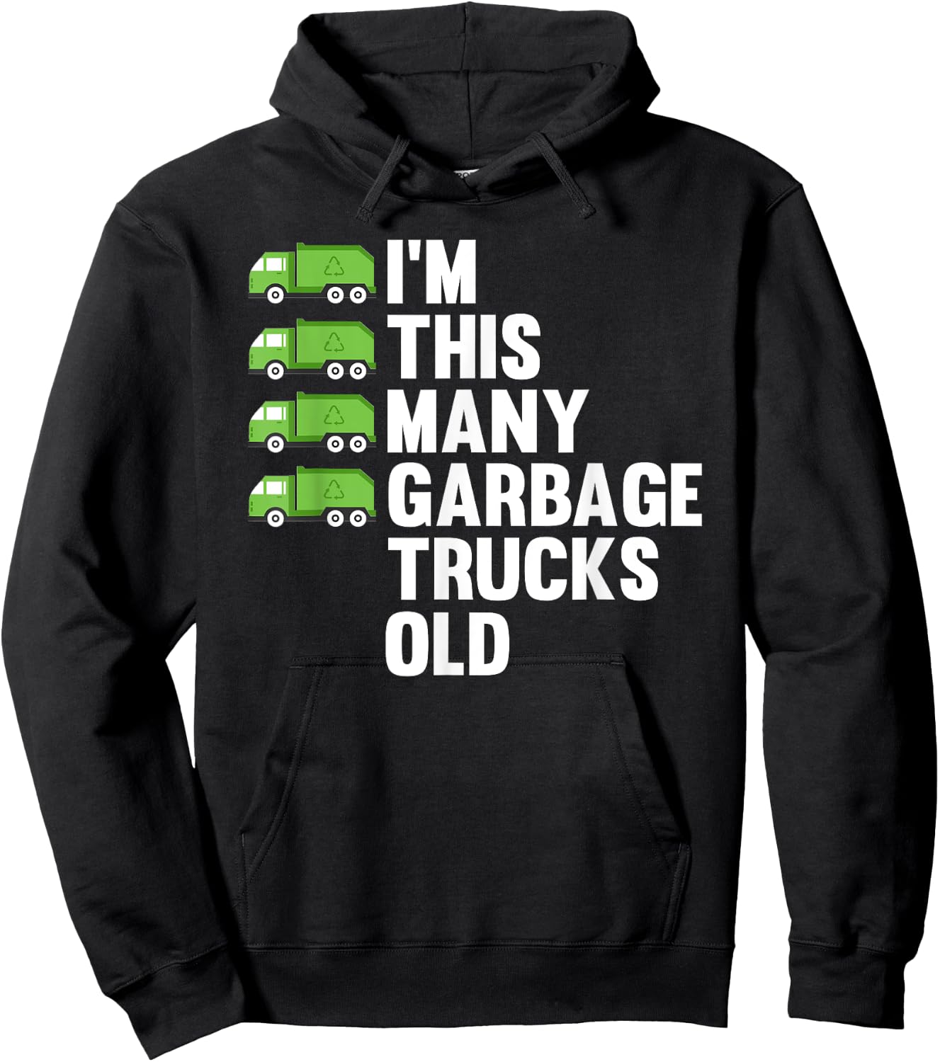 4th Birthday 4 Years Old - I'm This Many Garbage Trucks Old Hoodie - Hoodie | Black
