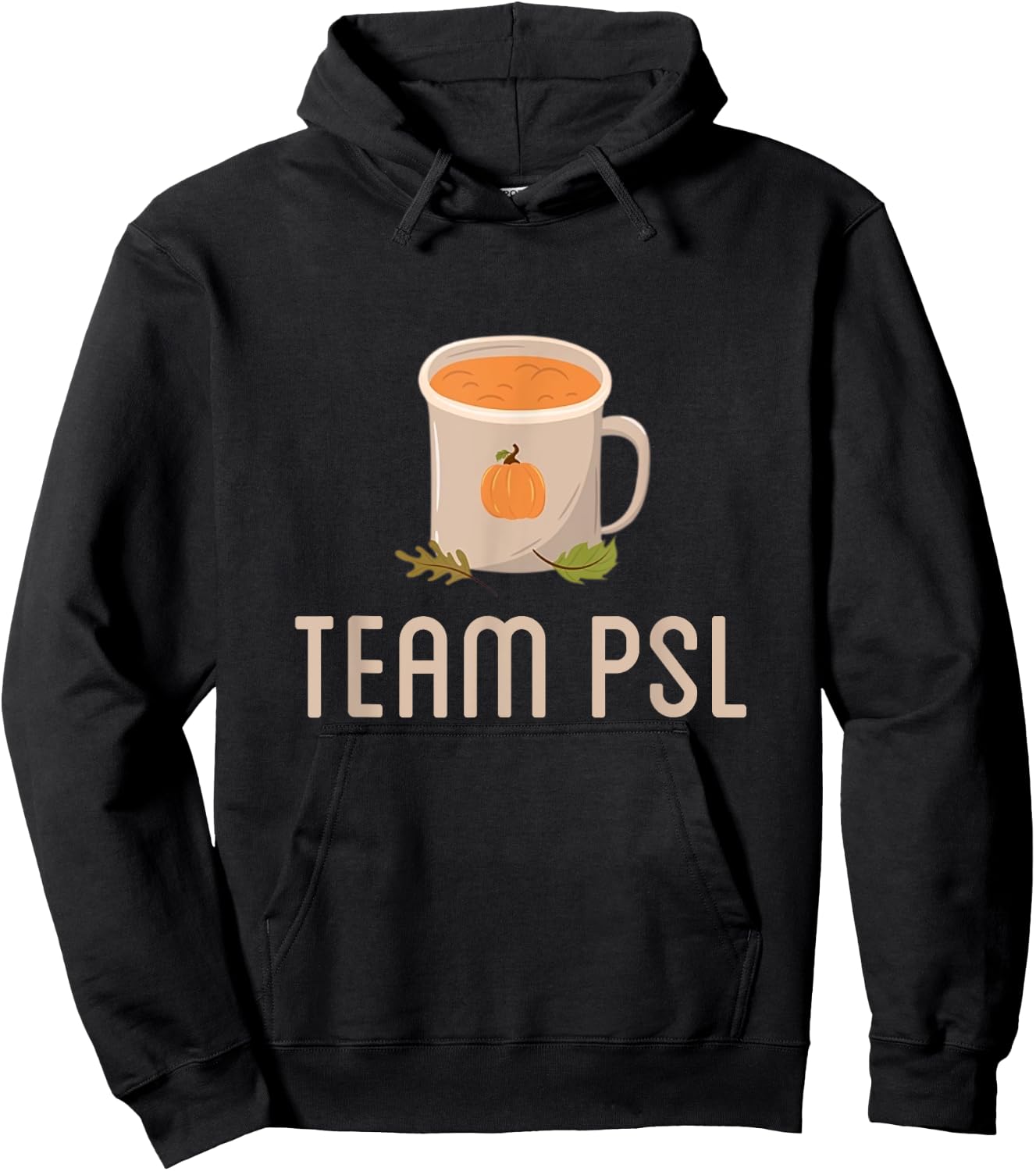 Team PSL Cute Pumpkin Spice Latte Lover Fall Autumn Coffee Hoodie - Hoodie | Black