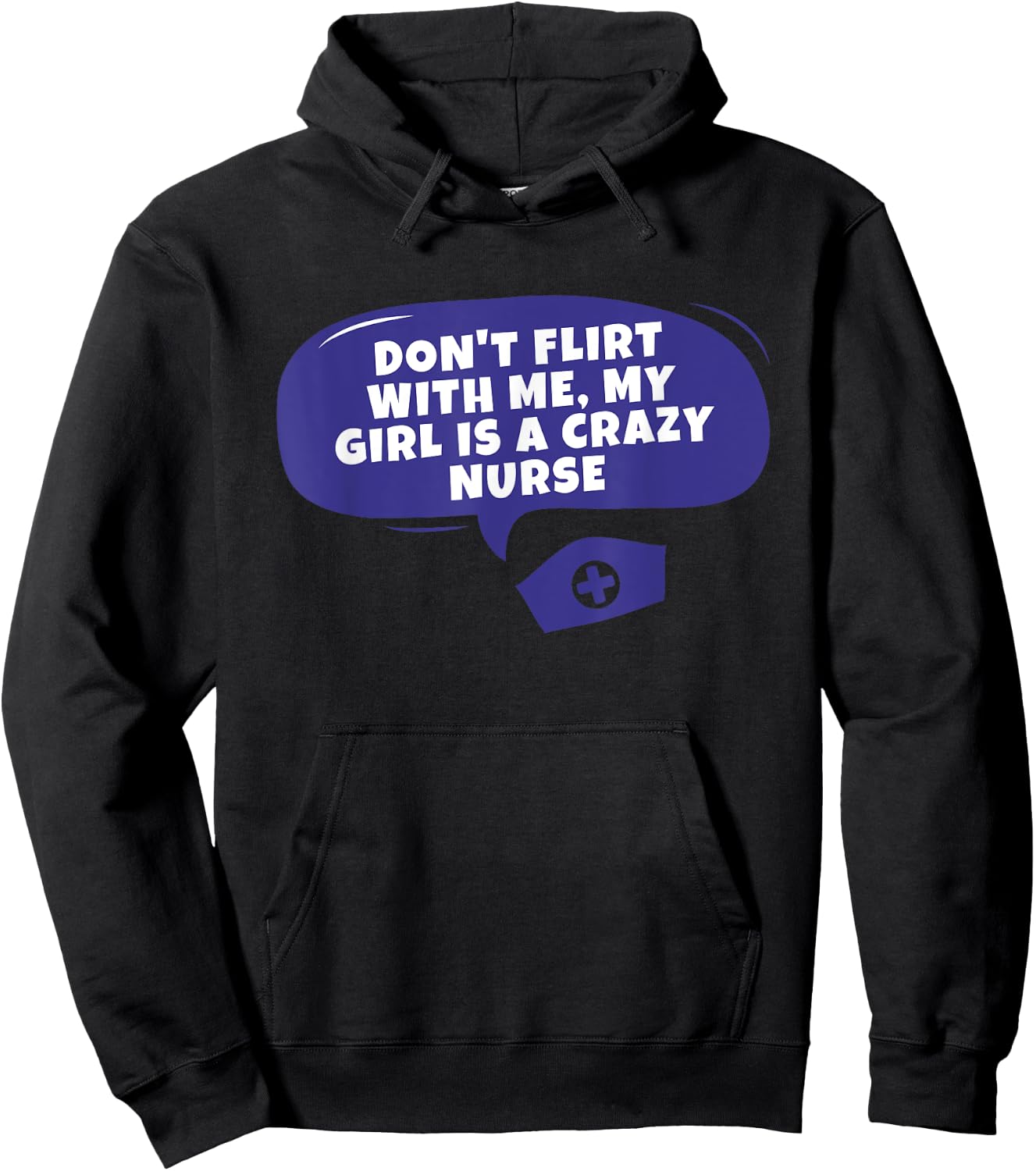 My Girlfriend Is A Nurse Funny Quote Boyfriend of a Nurse Hoodie - Hoodie | Black