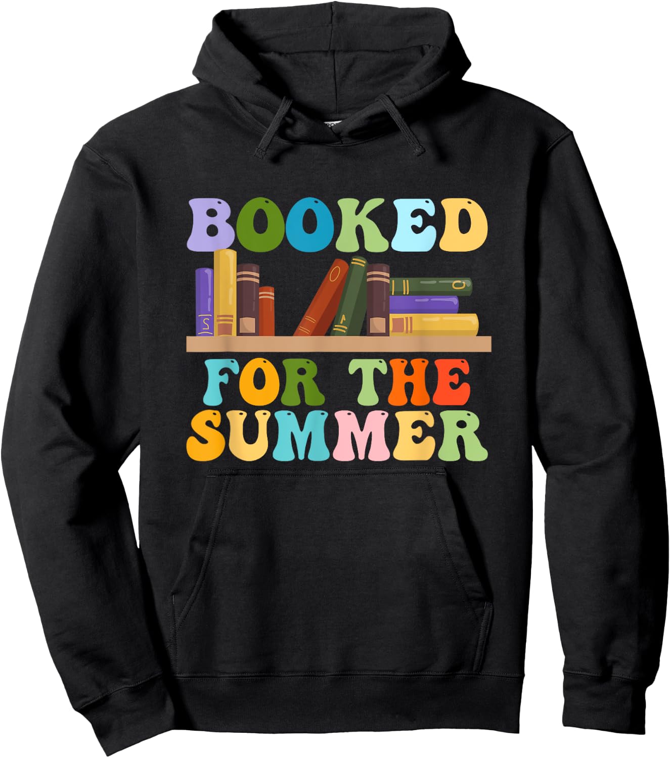 Booked For The Summer Vacation Librarian Last Day Of School Hoodie - Hoodie | Black