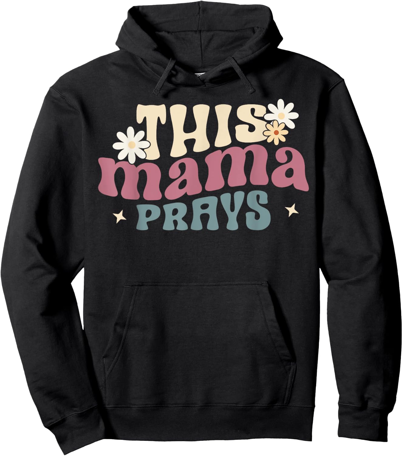 This Mama Prays Christian Prayer Mother's Day Groovy Hoodie - Hoodie | Black