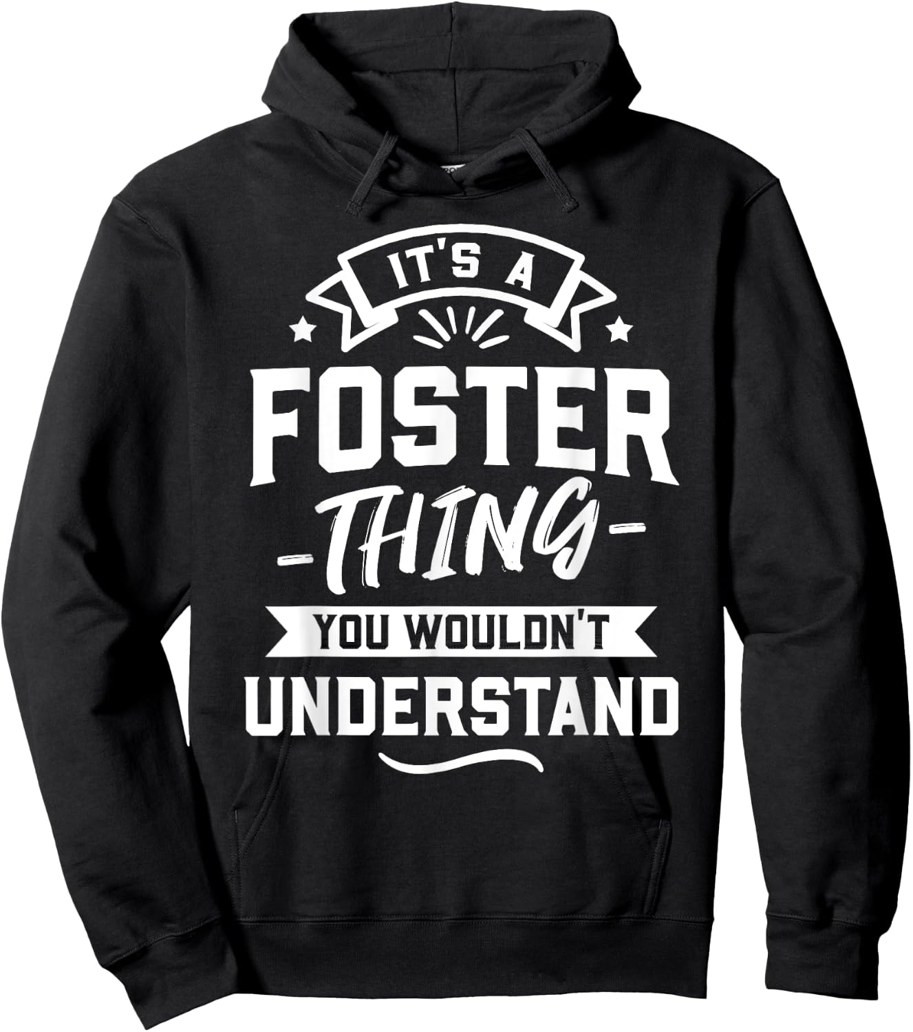 It's A Foster Thing You Wouldn't Understand - Surname Gift Hoodie - Hoodie | Black