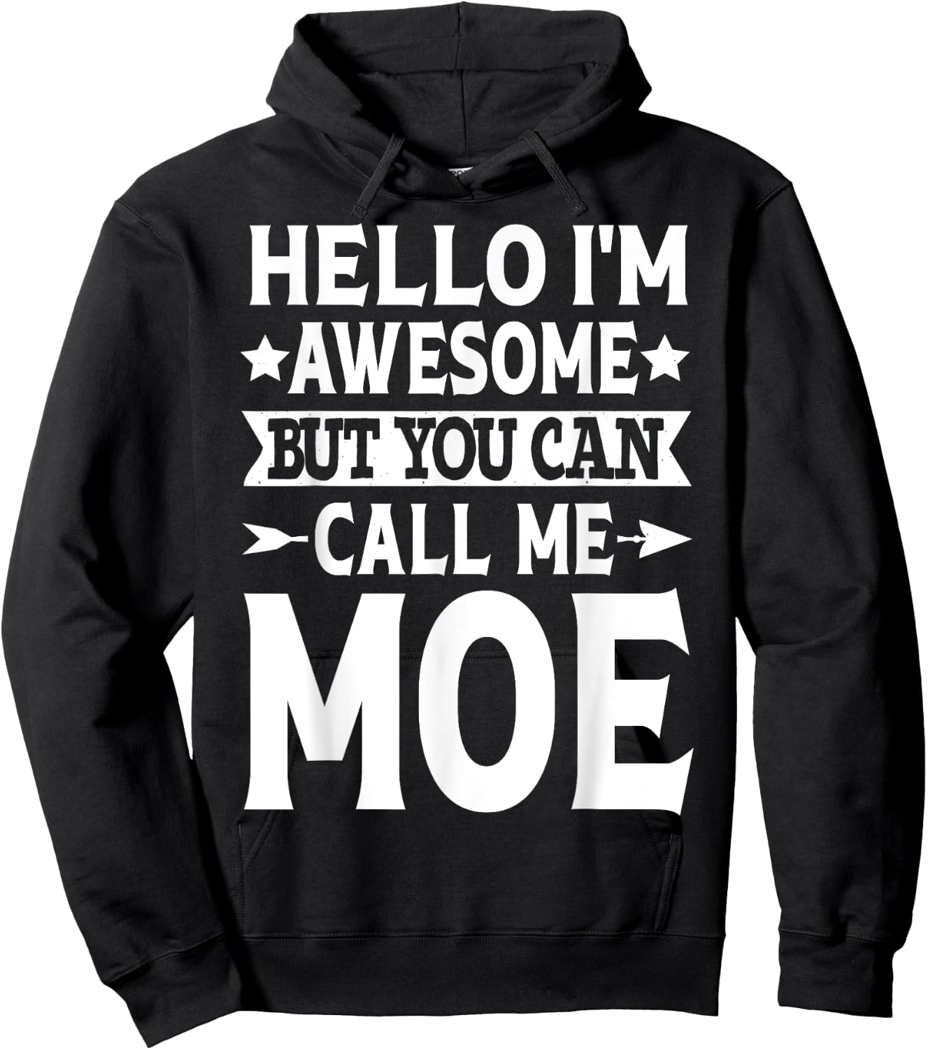 Moe Surname Call Me Moe Family Team Last Name Moe Hoodie - Hoodie | Black