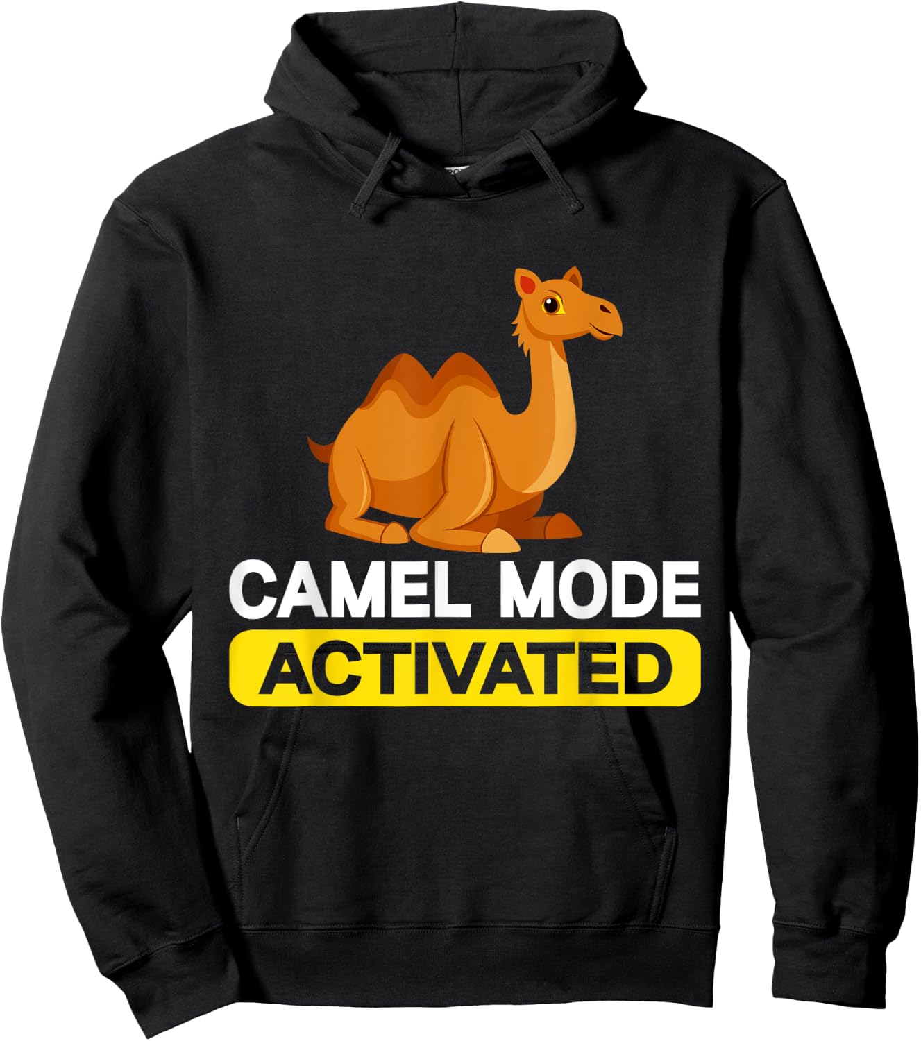 Camel Mode Activated Camel Hoodie - Hoodie | Black