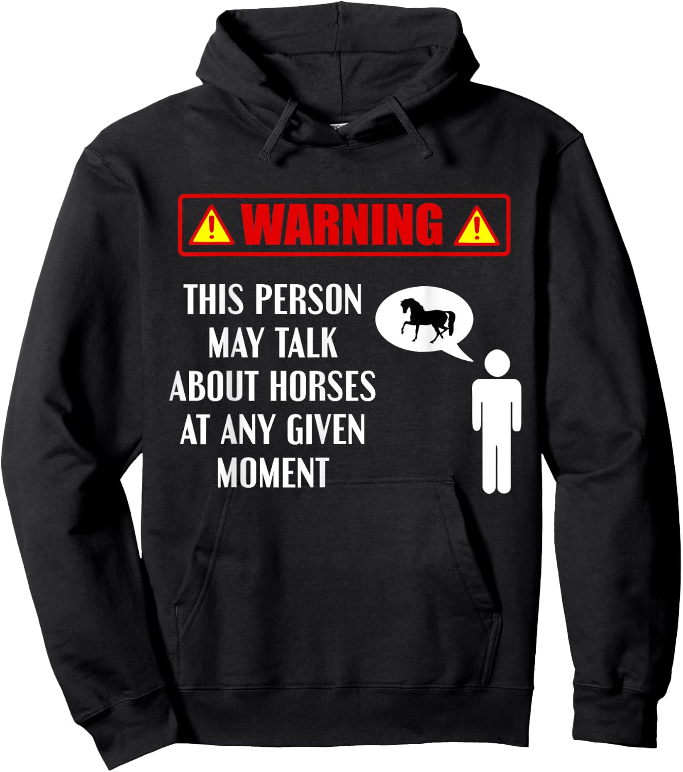 Warning This Person May Talk About Horses Funny Horse Lover Hoodie - Hoodie | Black
