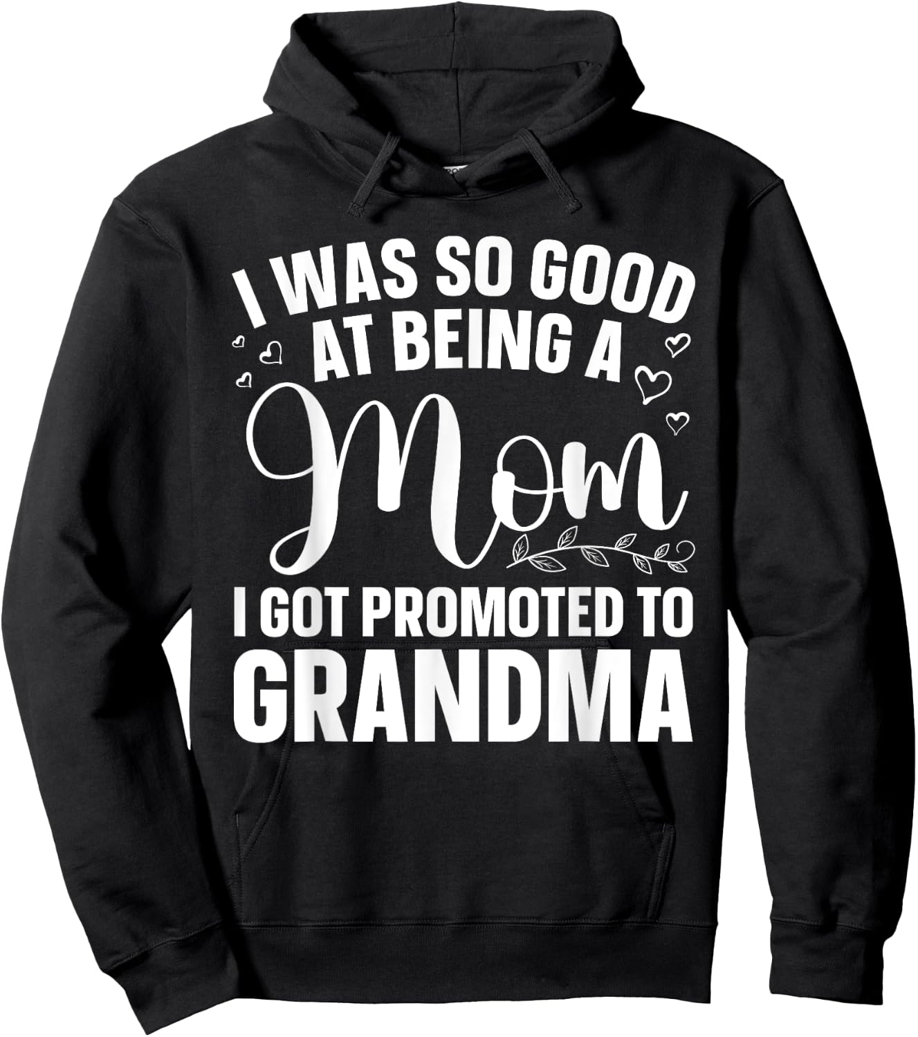 Grandma Art For Mom Women Grandmother Promoted To Grandma Hoodie - Hoodie | Black